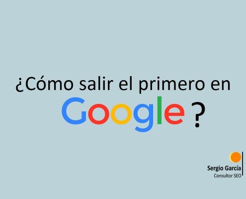 posicionamiento en google como salir el primero